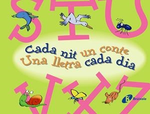 CADA NIT UN CONTE UNA LLETRA CADA DIA S-Z | 9788499061160 | Llibreria Online de Tremp