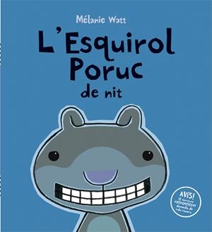 ESQUIROL PORUC DE NIT, L' | 9788415206101 | WATT, MELANIE | Llibreria Online de Tremp