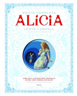 ALÍCIA. EDICIÓ COMPLETA | 9788447929580 | CARROLL, LEWIS | Llibreria Online de Tremp