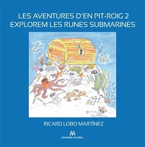 AVENTURES D'EN PIT ROIG 2 | 9788494250439 | LOBO MARTÍNEZ, RICARD