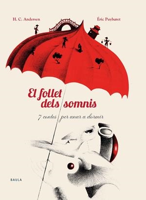 FOLLET DELS SOMNIS, EL  - 7 CONTES PER ANAR A DORMIR | 9788447928569 | ANDERSEN, HANS CHRISTIAN