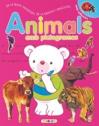 ANIMALS AMB PICTOGRAMES DE LA SELVA, SALVATGES, DE LA GRANJA | 9788498069396