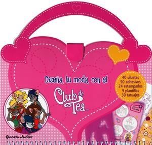 DISEÑA TU MODA CON EL CLUB DE TEA | 9788408100010
