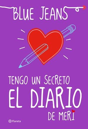 TENGO UN SECRETO: EL DIARIO DE MERI | 9788408133490 | BLUE JEANS | Llibreria Online de Tremp