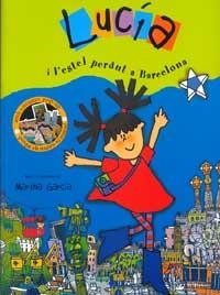 LUCIA I L'ESTEL PERDUT A BARCELONA | 9788484881865 | GARCÍA, MARINA | Llibreria Online de Tremp