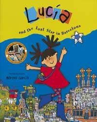 LUCIA AND THE LOST STAR IN BARCELONA | 9788484881872 | GARCÍA, MARINA | Llibreria Online de Tremp