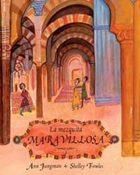 MEZQUITA MARAVILLOSA, LA | 9788484881599 | FOWLES, SHELLEY/JUNGMAN, ANN | Llibreria Online de Tremp