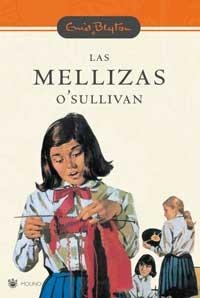 MELLIZAS O'SULLIVAN, LAS | 9788478716159 | BLYTON, ENID