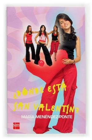 DONDE ESTA SAN VALENTIN? | 9788467503067 | MENENDEZ-PONTE, MARIA | Llibreria Online de Tremp