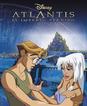 ATLANTIS EL IMPERIO PERDIDO | 9788424180997 | DISNEY