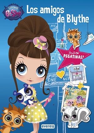 LITTLEST PET SHOP. LOS AMIGOS DE BLYTHE | 9788444167831 | HASBRO INTERNATIONAL INC. | Llibreria Online de Tremp
