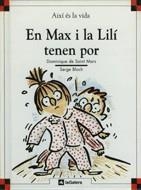 EN MAX I LA LILI TENEN POR | 9788424644055 | SAINT MARS, DOMINIQUE DE-BLOCH, SERGE