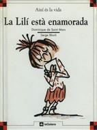 LILI ESTA ENAMORADA, LA | 9788424644024 | SAINT MARS, DOMINIQUE DE-BLOCH, SERGE