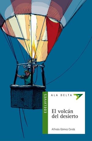 VOLCAN DEL DESIERTO, EL | 9788426349248 | GOMEZ CERDA, ALFREDO | Llibreria Online de Tremp