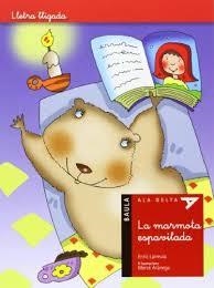 LA MARMOTA ESPAVILADA | 9788447926299 | LARREULA I VIDAL, ENRIC