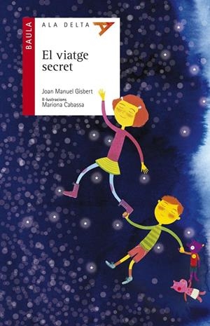 EL VIATGE SECRET | 9788447926268 | GISBERT PONSOLE, JOAN MANUEL