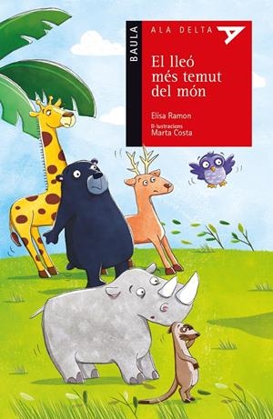 EL LLEÓ MÉS TEMUT DEL MÓN | 9788447928194 | RAMON BOFARULL, ELISA | Llibreria Online de Tremp