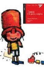 TOMAS I LA GORRA MAGICA | 9788447913596 | ALCANTARA, RICARDO ; GUSTI)