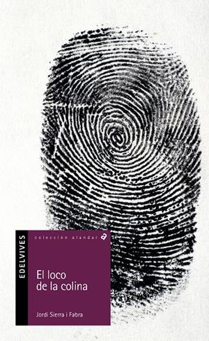 LOCO DE LA COLINA, EL | 9788426356321 | SIERRA I FABRA, JORDI | Llibreria Online de Tremp