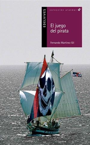 JUEGO DEL PIRATA, EL | 9788426361196 | MARTINEZ GIL, FERNANDO | Llibreria Online de Tremp