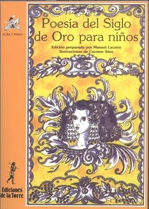 POESIA DEL SIGLO DE ORO PARA NIÑOS | 9788479601737 | AUTORES, VARIOS | Llibreria Online de Tremp