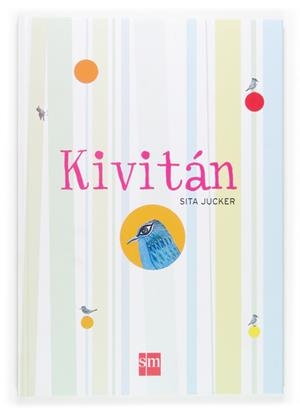 KIVITAN | 9788467508529 | JUCKER, SITA | Llibreria Online de Tremp