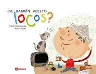 SE HABRAN VUELTO LOCOS ? | 9788424623371 | O'CALLAGHAN, ELENA