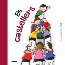 CASTELLERS, ELS | 9788424642358 | CANYELLES, ANNA
