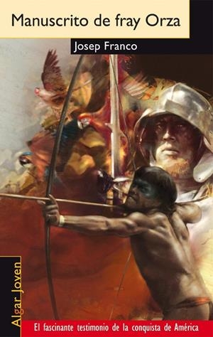 MANUSCRITO DE FRAY ORZA | 9788495722393 | FRANCO, JOSEP | Llibreria Online de Tremp