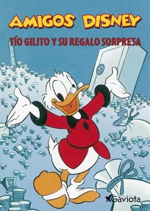 TIO GILITO Y SU REGALO SORPRESA | 9788439215318 | DISNEY