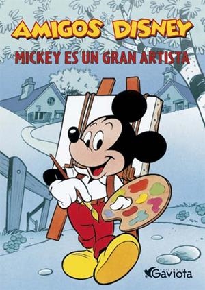MICKEY ES UN GRAN ARTISTA | 9788439215394 | DISNEY