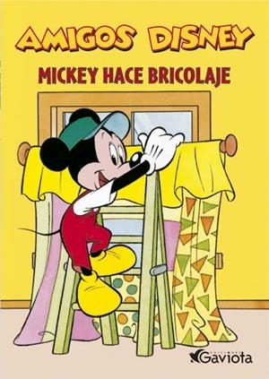 MICKEY HACE BRICOLAJE | 9788439215400 | DISNEY