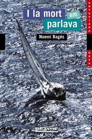 I LA MORT EM PARLAVA | 9788448917647 | BAGES, NOEMI | Llibreria Online de Tremp