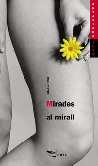 MIRADES AL MIRALL | 9788448905507 | HEDE, MARIA | Llibreria Online de Tremp