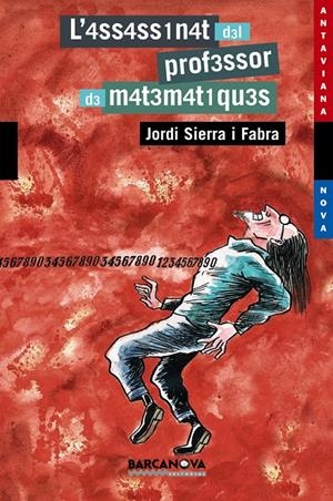 ASSASSINAT DEL PROFESSOR DE MATEMATIQUES, L' | 9788448919429 | SIERRA I FABRA, JORDI | Llibreria Online de Tremp