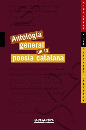 ANTOLOGIA GENERAL DE LA POESIA CATALANA | 9788448919764 | Llibreria Online de Tremp