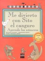 ME DIVIERTO CON SITO EL CANGURO. APRENDO LOS NUMEROS | 9788434862272 | CANDEL, SOLEDAD   I  GARIN, MERCEDES
