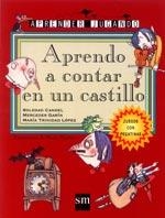 APRENDO A CONTAR EN UN CASTILLO | 9788434874282 | CANDEL GUILLÉN, SOLEDAD/GARÍN MUÑOZ, MERCEDES/LÓPEZ, MARÍA TRINIDAD