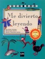 ME DIVIERTO LEYENDO | 9788434874060 | CANDEL GUILLÉN, SOLEDAD/GARÍN MUÑOZ, MERCEDES/LÓPEZ, MARÍA TRINIDAD