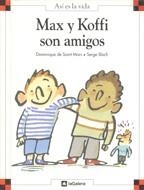 MARX Y KOFFI SON AMIGOS | 9788424648084 | SAINT MARS | Llibreria Online de Tremp