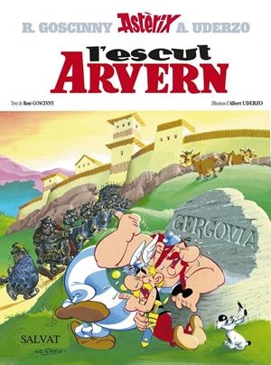 ESCUT ARVERN, L' | 9788434567665 | GOSCINNY, R.-UDERZO, A.