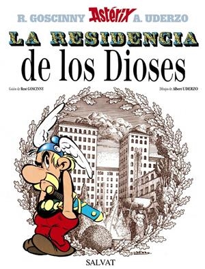 ASTERIX. LA RESIDENCIA DE LOS DIOSES | 9788434567351 | GOSCINNY, R. ; UDERZO, A.