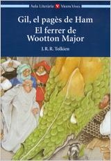 GIL, EL PAGES DE HAM, EL PAGES DE WOTTON MAJOR | 9788431633707 | TOLKIEN, J.R.R. | Llibreria Online de Tremp