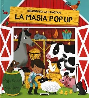 DESCOBREIX LA PANOTXA! LA MASIA POP-UP | 9788467747140 | BATESON, MAGGIE | Llibreria Online de Tremp