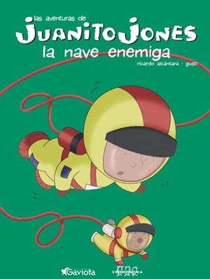 NAVE ENEMIGA | 9788439207634 | ALCANTARA, RICARDO ; GUSTI | Llibreria Online de Tremp