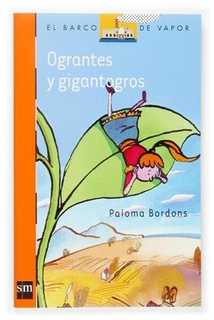 OGRANTES Y GIGANTOGROS | 9788467507782 | BORDONS, PALOMA | Llibreria Online de Tremp