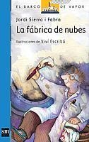 FABRICA DE NUBES, LA | 9788434833661 | SIERRA I FABRA, JORDI ; ESCRIBA, VIVI | Llibreria Online de Tremp