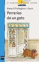 PERRERIAS DE UN GATO | 9788434825178 | O`CALLAGHAN I DYCH, ELENA | Llibreria Online de Tremp