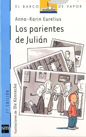 PARIENTES DE JULIAN, LOS | 9788434870833 | EURELIUS, ANNA-KARIN | Llibreria Online de Tremp
