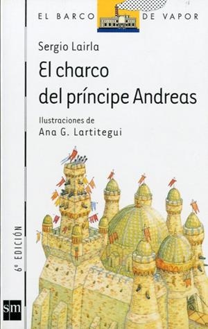 CHARCO DEL PRINCIPE ANDREAS, EL | 9788434850514 | LAIRLA, SERGIO | Llibreria Online de Tremp
